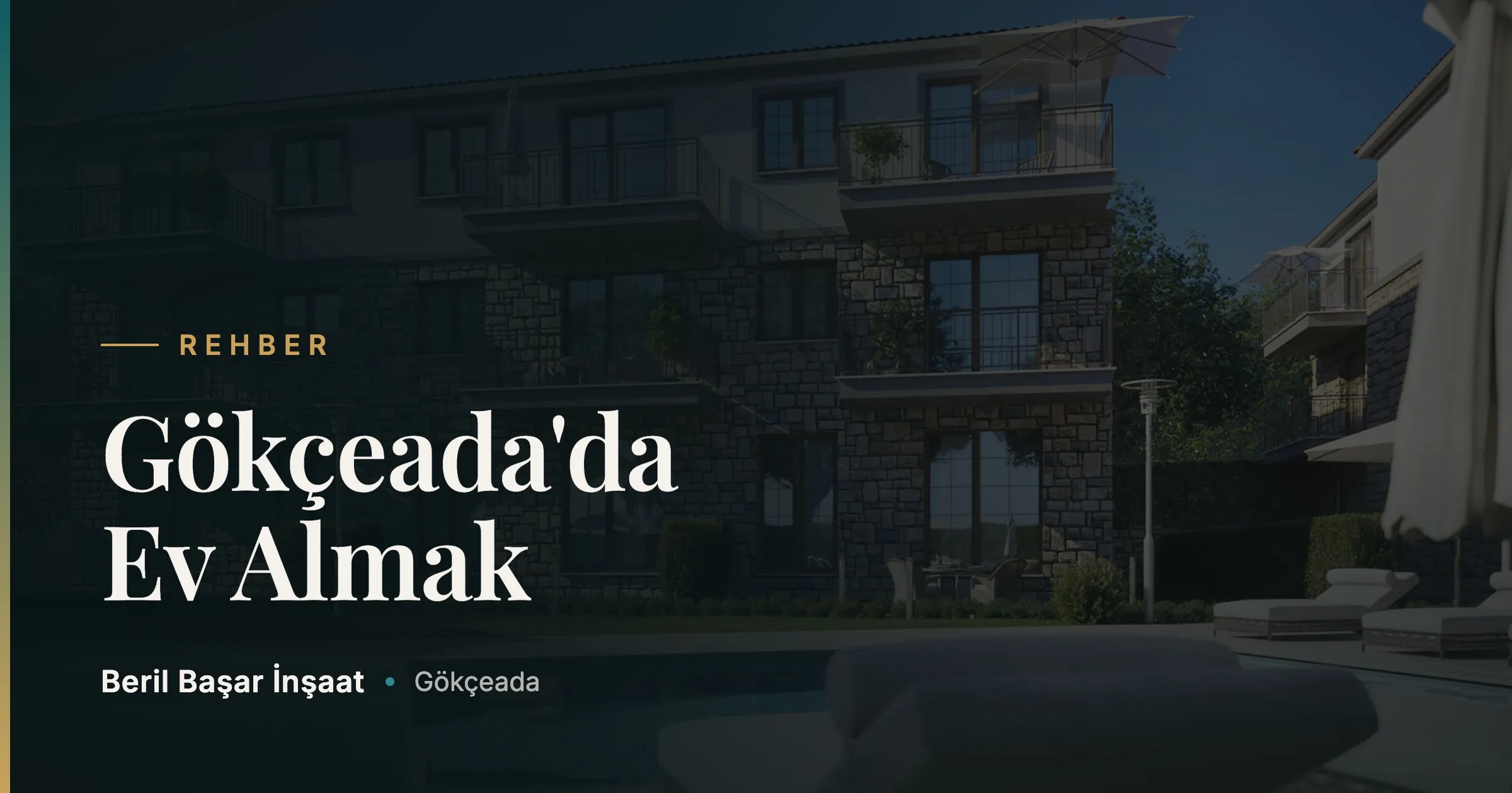 Gökçeada'da Ev Almak: Adım Adım Rehber